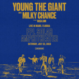 Young The Giant Miami Tickets 2023