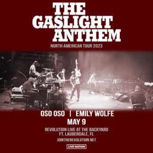 The Gaslight Anthem Tickets Fort Lauderdale 2023