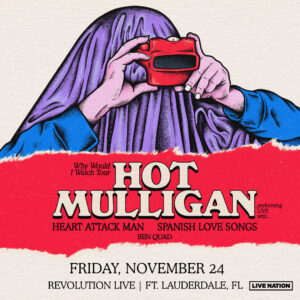 Hot Mulligan Fort Lauderdale 2023