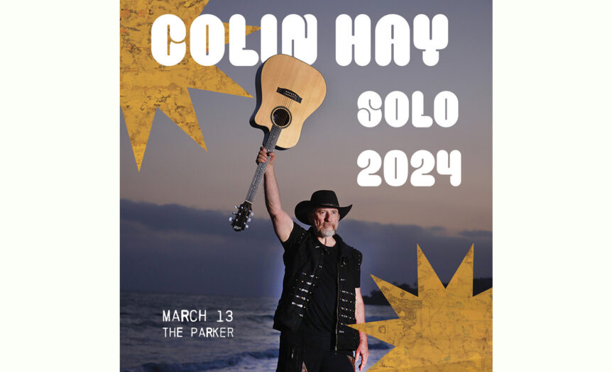 Colin Hay Fort Lauderdale 2024 Giveaway