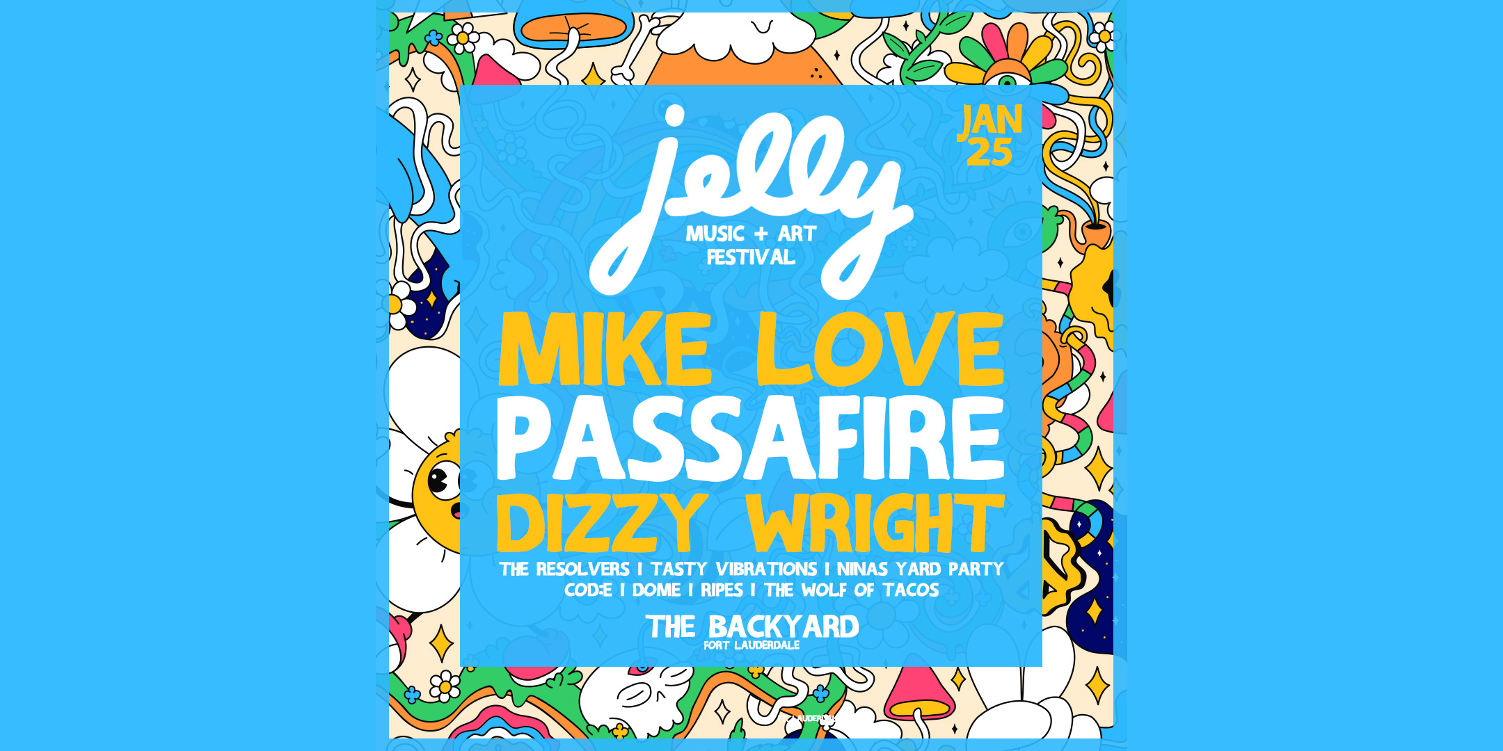 GIVEAWAY — Jelly Music + Arts Festival at The Backyard in Fort