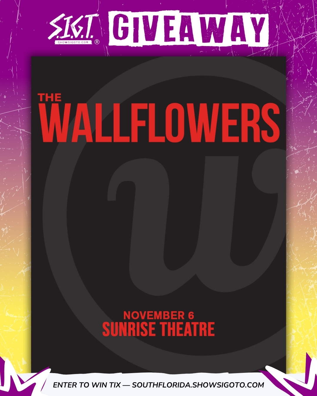 The Wallflowers Fort Pierce Giveaway 2025