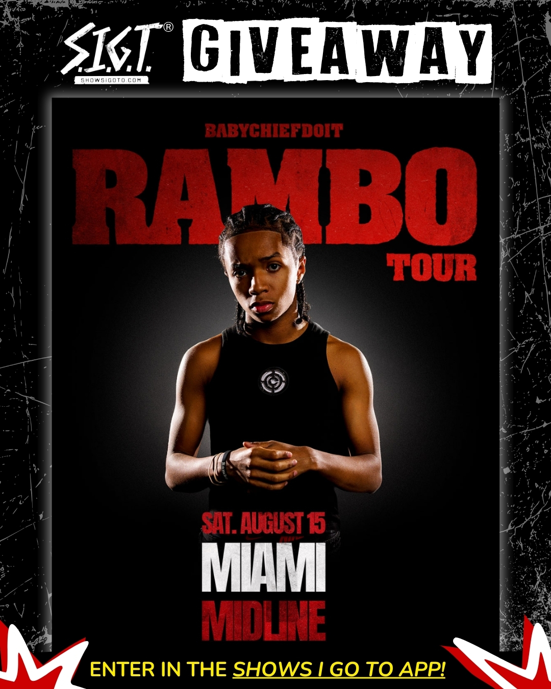 BabyChiefDoit Miami 2026 ticket giveaway by Shows I Go To