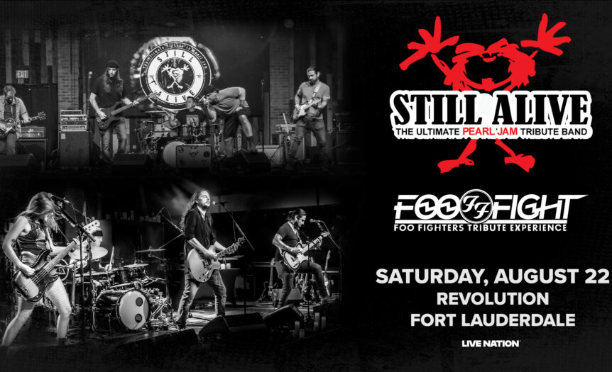 Still Alive Pearl Jam Tribute with Foo Fight at Revolution Live on August 22, 2026